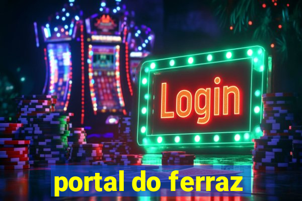 portal do ferraz